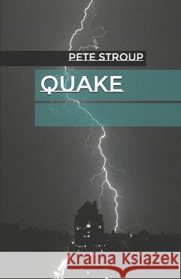 Quake Rachel Marker Pete Stroup 9781729298923