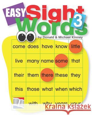 Easy Sight Words 3 Donald Kinney 9781729331613 Independently Published