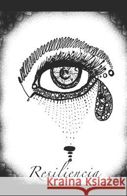 Resiliencia Sand Declert 9781729337974 Independently Published