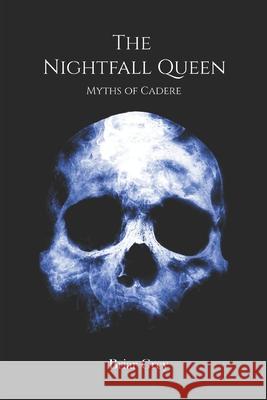 The Nightfall Queen Briar Grey 9781729398180