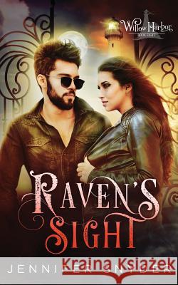 Raven's Sight Jennifer Snyder 9781729422182 Independently Published