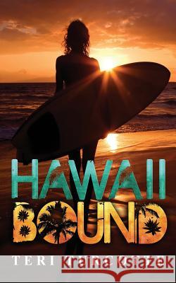 Hawaii Bound Teri Turcotte 9781729428931