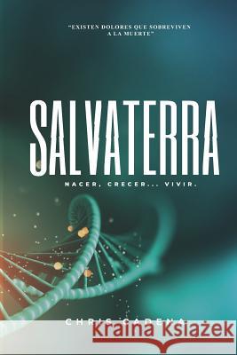 Salvaterra Chris Cadena 9781729462904 Independently Published