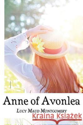 Anne of Avonlea Bookmark Star Publishing                 Lucy Maud Montgomery 9781729466827 Independently Published