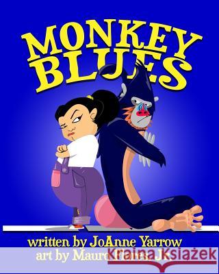 Monkey Blues Mauro Flore Joanne Yarrow 9781729483756