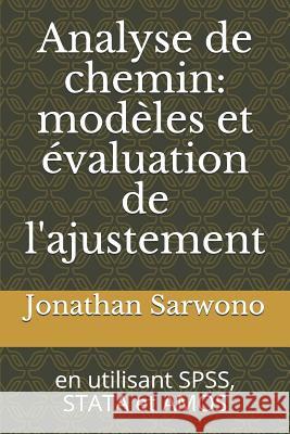 Analyse de Chemin: Mod Jonathan Sarwono 9781729487778 Independently Published