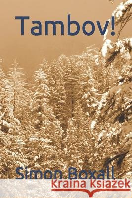 Tambov! Simon Boxall 9781729491508