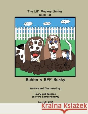 Book 10 - Bubba's BFF Bunky Barbee, Mary 9781729498361