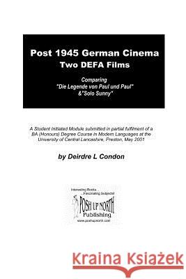 Post 1945 German Cinema - Two DEFA Films: Comparing 