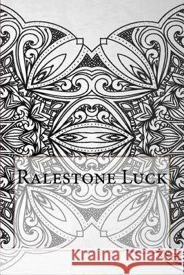 Ralestone Luck Andre Alic 9781729517413