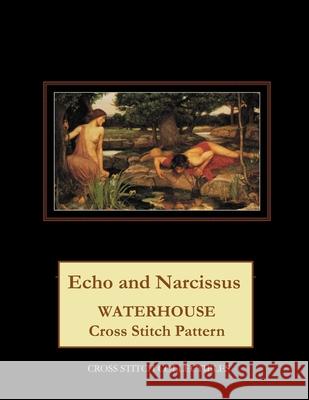 Echo and Narcissus: Waterhouse Cross Stitch Pattern Kathleen George Cross Stitch Collectibles 9781729534205 Createspace Independent Publishing Platform