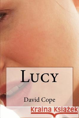 Lucy David Cope 9781729546307 Createspace Independent Publishing Platform