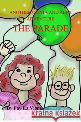 The Parade Fay L Charlene Torkelson 9781729549100 Createspace Independent Publishing Platform
