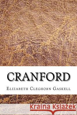 Cranford Elizabeth Cleghor 9781729552636 Createspace Independent Publishing Platform