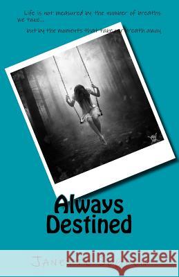 Always Destined Janette Sugden 9781729562369 Createspace Independent Publishing Platform