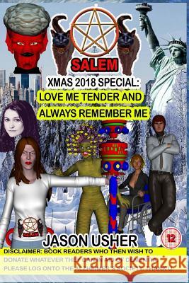 Salem. Love Me Tender & Always Remember Me Jason Usher 9781729595480