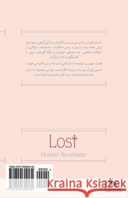 Lost / AZ Dast Rafteh: Short Story Collection Hossein Noushazar 9781729609132