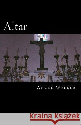 Altar Angel Walker 9781729620519