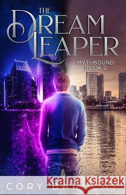 The Dream Leaper Cory Barclay 9781729622889