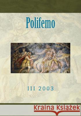 Polifemo 2003 Fabio Mora 9781729647721 Createspace Independent Publishing Platform