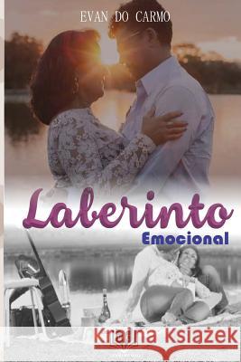 Laberinto Emocional MR Evan D 9781729674215 Createspace Independent Publishing Platform