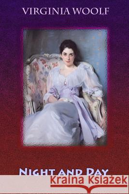 Night and Day Virginia Woolf 9781729720707 Createspace Independent Publishing Platform