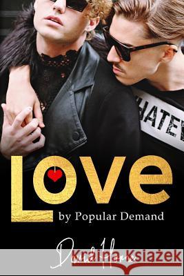 Love by Popular Demand David Horne 9781729773376