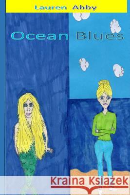 Ocean Blues Lauren Abby 9781729776735 Createspace Independent Publishing Platform