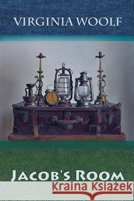 Jacob's Room Virginia Woolf 9781729792681 Createspace Independent Publishing Platform