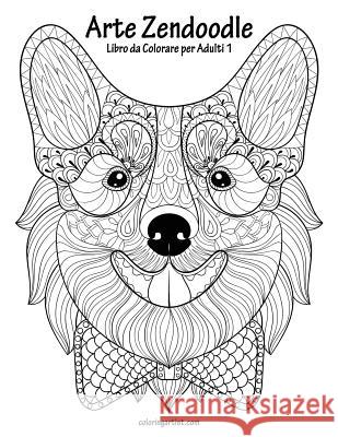 Arte Zendoodle Libro da Colorare per Adulti 1 Nick Snels 9781729843574