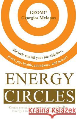 Energy Circles Georgios Mylonas 9781730713507