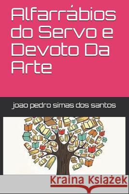 Alfarr Joao Pedro Sima 9781730717543 Independently Published