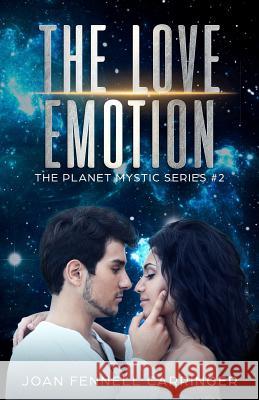 The Love Emotion: Inspirational Fiction Joan Fennel 9781730785375 Independently Published