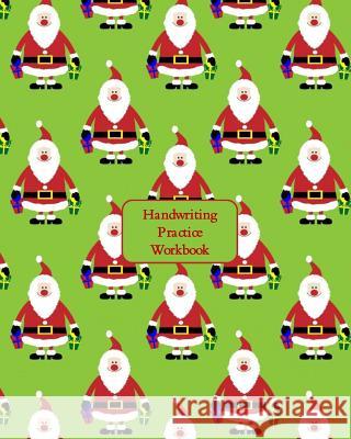 Handwriting Practice Workbook: Letter Tracing - Full Alphabet Sheets with Pictures. Improve Your Child's Writing Skills - Useful for All Ages - Mini Ferneva Books 9781730822742 Independently Published