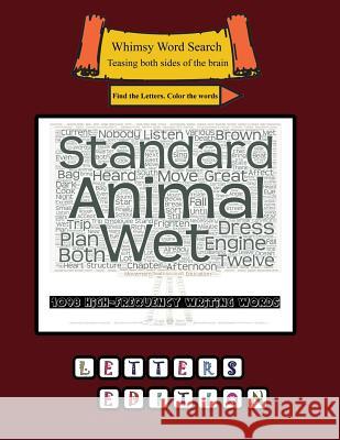 Whimsy Word Search, 1098 High-Frequency Writing Words, Letters Claire Mestepey 9781730833465 Independently Published