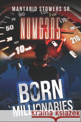 Born Millionaires Mantario Stowers 9781730879081