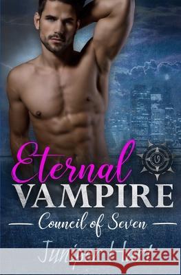 Eternal Vampire Juniper Hart 9781730972669