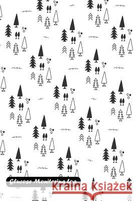 Glucose Monitoring Log: Christmas Tree Pattern Cover Shamrock Logbook 9781730980732 Independently Published