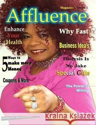 Affluence Magazine Parker C. Parker Parker C. Parker Parice C. Parker 9781731019912 Independently Published