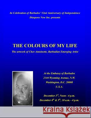 The Colours of My Life: Art Catalog Cher Antoinette 9781731047052 Independently Published