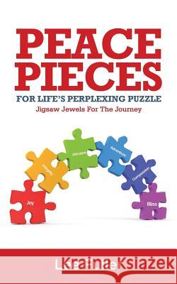 Peace Pieces for Life Lee Fuller 9781731058362