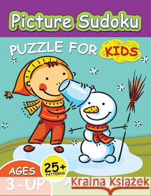 Picture Sudoku Puzzles for Kids: Education Game Activity and Coloring Book for Toddlers & Kids Christmas Theme Bright Brain 9781731070586