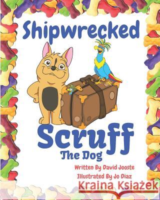 Shipwrecked: Tatty the Bird Jo Diaz David Jooste 9781731088253