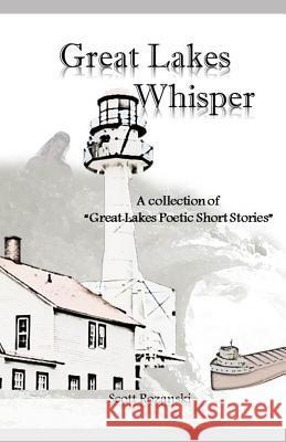 Great Lakes Whisper: A Collection of 