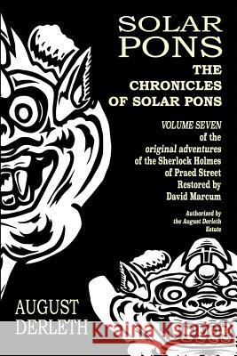 The Chronicles of Solar Pons Allan J Hubin, David Marcum, David Marcum 9781731131782 Independently Published