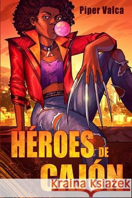 Héroes de Cajón Delgado, Libertad 9781731146151