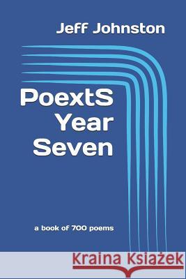 PoextS Year Seven Johnston, Jeff 9781731148445 Independently Published