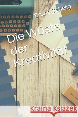 Die W Bruno Schelig 9781731178251 Independently Published