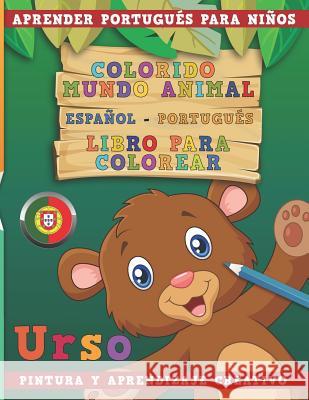 Colorido Mundo Animal - Espa Nerdmediaes 9781731191656 Independently Published
