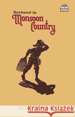 Boyhood in Monsoon Country Maximo D Ramos 9781731252982 Independently Published